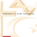 Hagith Sivan - Palestine in Late Antiquity
